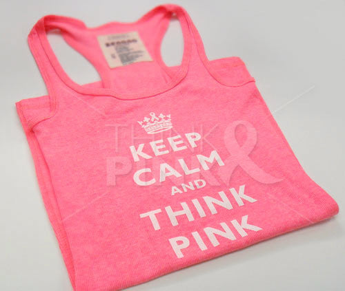 Keep Calm and Think Pink Tank Top -Neon Pink