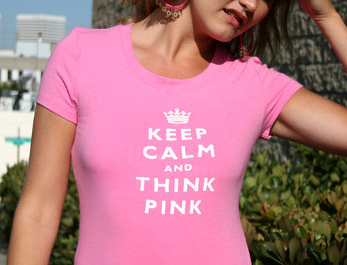 Keep Calm and Think Pink Round Neck T-Shirt -Pink