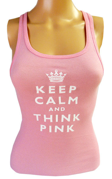 Keep Calm and Think Pink Tank Top - Candy Pink