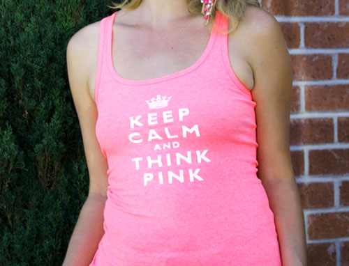 Keep Calm and Think Pink Tank Top -Neon Pink